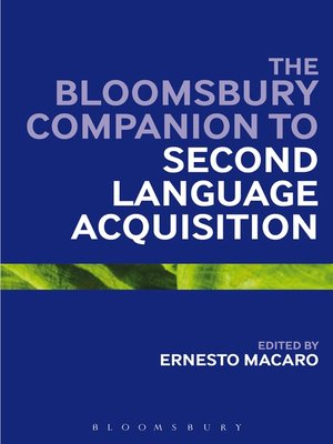 cover image of The Bloomsbury Companion to Second Language Acquisition